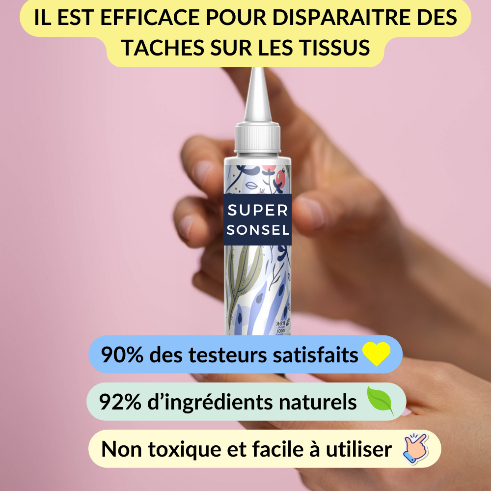 𝐒𝐔𝐏𝐄𝐑 𝐒𝐎𝐍𝐒𝐄𝐋 : un produit non toxique qui élimine toutes taches sur les tissus.